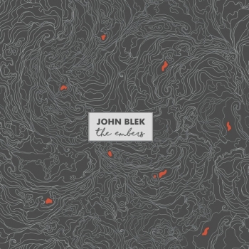 John Blek - The Embers (LP)